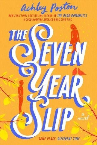 The seven year slip