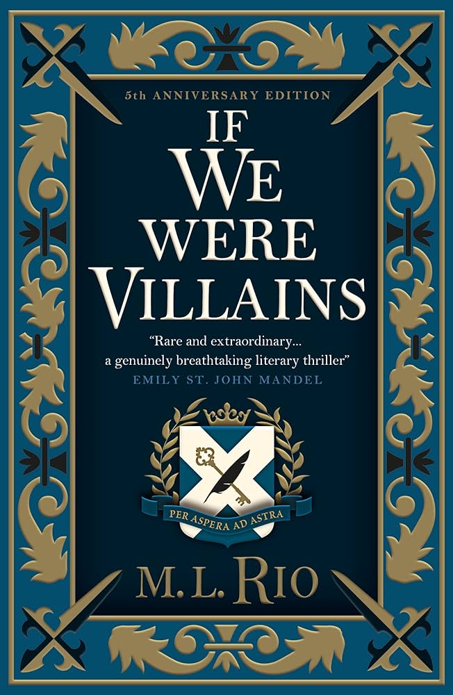 If we were villains (hardcover)