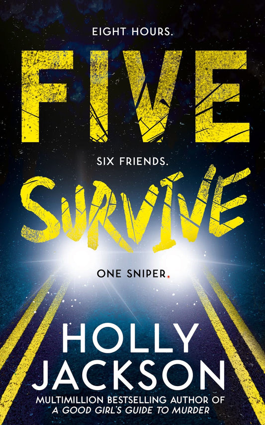 Five survive